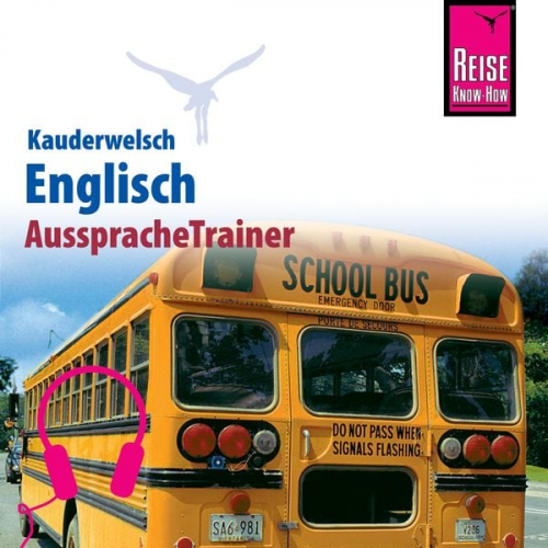 Doris Werner-Ulrich - Reise Know-How Kauderwelsch AusspracheTrainer Englisch