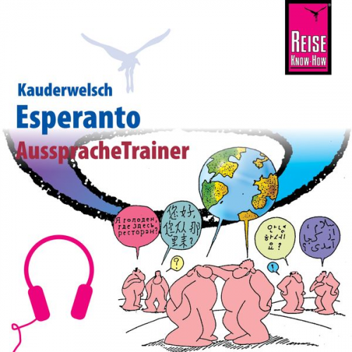 Klaus Dahmann Thomas Pusch - Reise Know-How Kauderwelsch AusspracheTrainer Esperanto