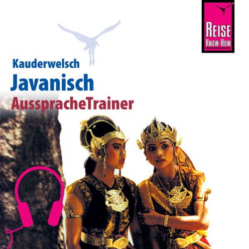 Bettina David - Reise Know-How Kauderwelsch AusspracheTrainer Javanisch