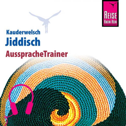 Arnold Groh - Reise Know-How Kauderwelsch AusspracheTrainer Jiddisch