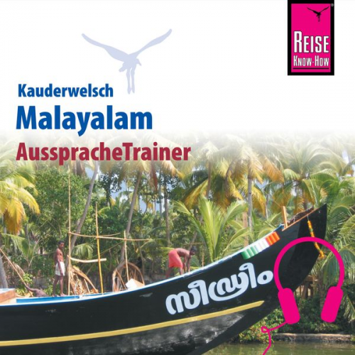 Christina Kamp Jose Punnamparambil - Reise Know-How Kauderwelsch AusspracheTrainer Malayalam