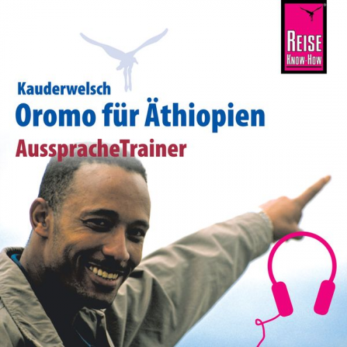 Rainer Klüsener Debela Goshu - Reise Know-How Kauderwelsch AusspracheTrainer Oromo für Äthiopien