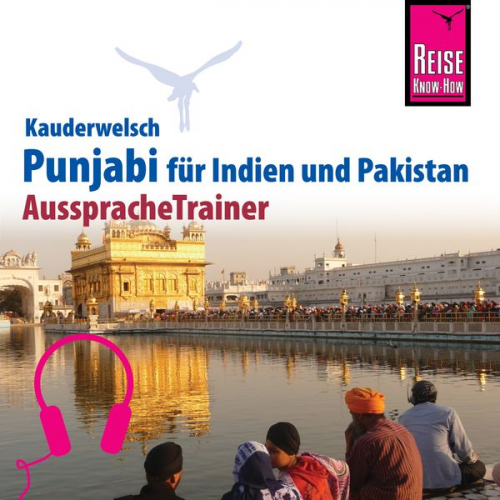 Daniel Krasa - Reise Know-How Kauderwelsch AusspracheTrainer Punjabi für Indien und Pakistan