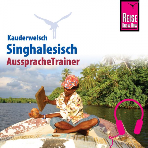 Nalin Bulathsinhala - Reise Know-How Kauderwelsch AusspracheTrainer Singhalesisch