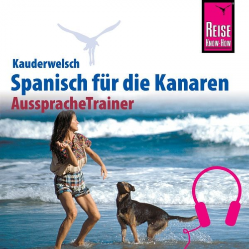 Dieter Schulze Izabella Gawin - Reise Know-How Kauderwelsch AusspracheTrainer Spanisch für die Kanaren