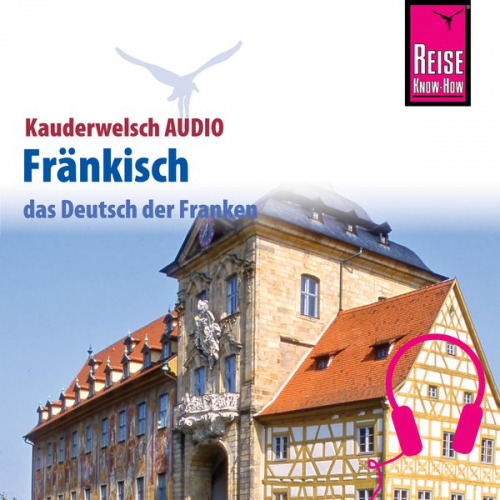 Jens Sobisch - Reise Know-How Kauderwelsch AUDIO Fränkisch