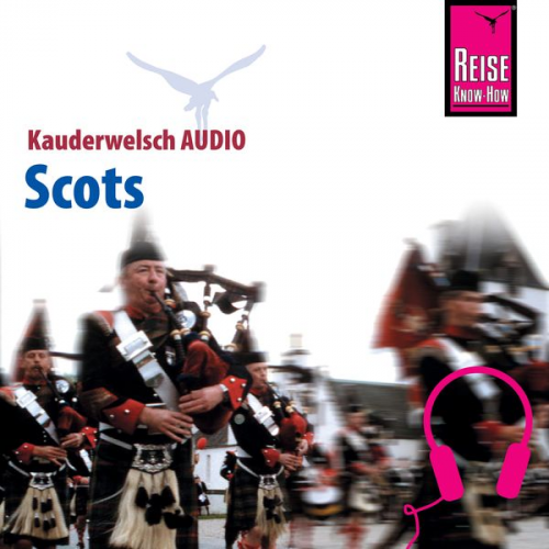 Manfred Malzahn - Reise Know-How Kauderwelsch AUDIO Scots