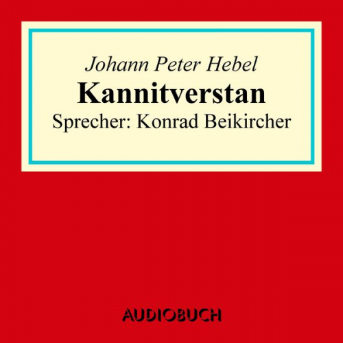 Johann Peter Hebel - Kannitverstan