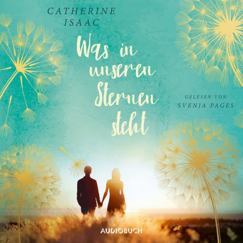 Catherine Isaac - Was in unseren Sternen steht