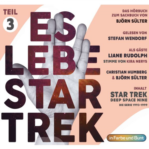 Björn Sülter - Es lebe Star Trek: Das Hörbuch - Teil 3