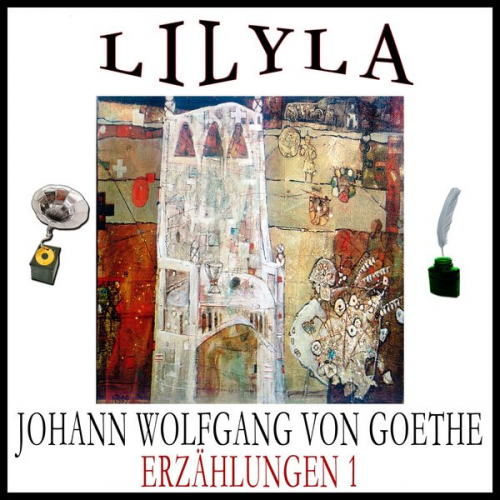 Johann Wolfgang von Goethe - Erzählungen 1