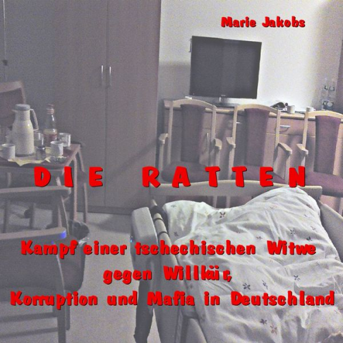 Marie Jakobs - Die Ratten