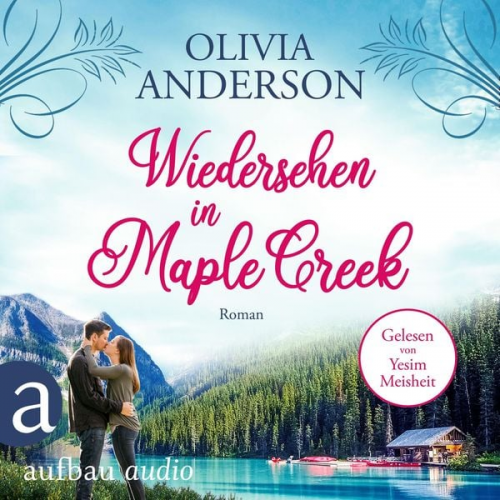 Olivia Anderson - Wiedersehen in Maple Creek