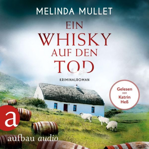 Melinda Mullet - Ein Whisky auf den Tod