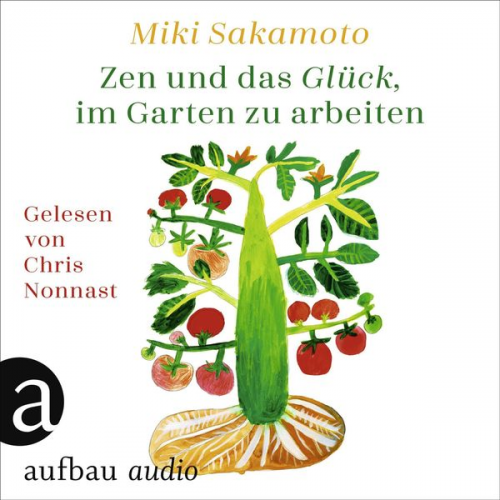 Miki Sakamoto - Zen und das Glück, im Garten zu arbeiten