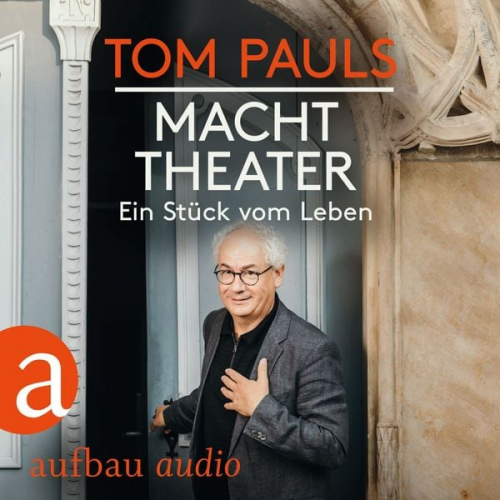 Tom Pauls Peter Ufer - Tom Pauls - Macht Theater