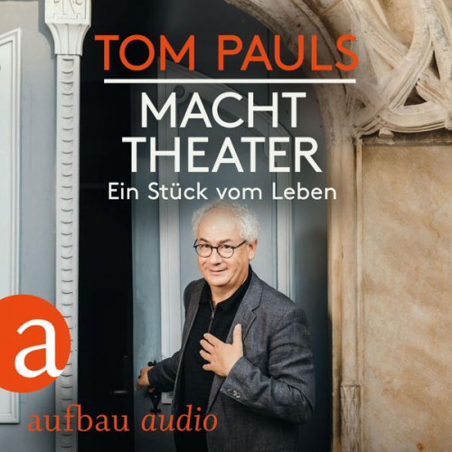 Tom Pauls - Tom Pauls - Macht Theater