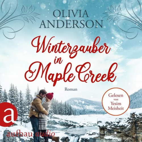 Olivia Anderson - Winterzauber in Maple Creek