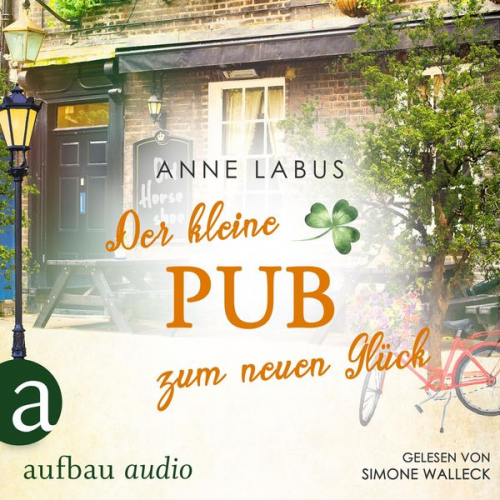 Anne Labus - Der kleine Pub zum neuen Glück