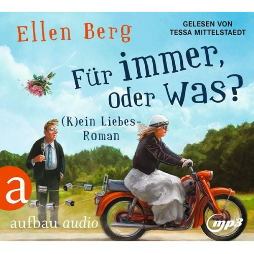 Ellen Berg - Für immer, oder was?