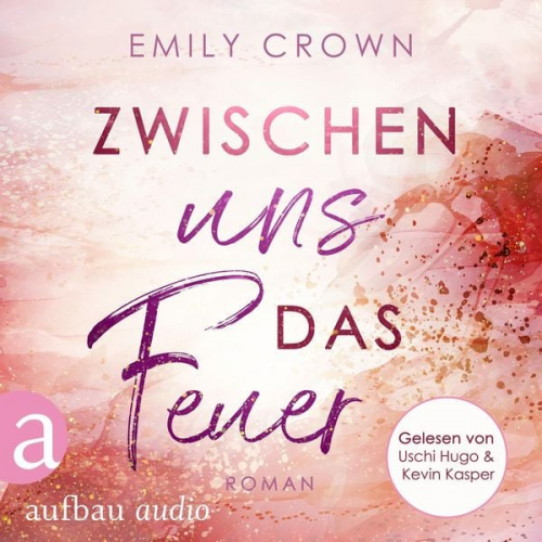 Emily Crown - Zwischen uns das Feuer