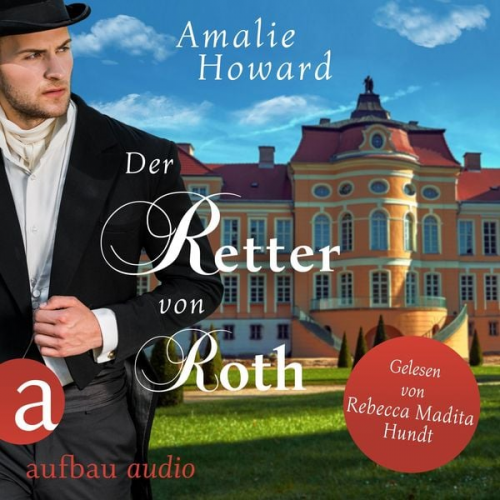 Amalie Howard - Der Retter von Roth