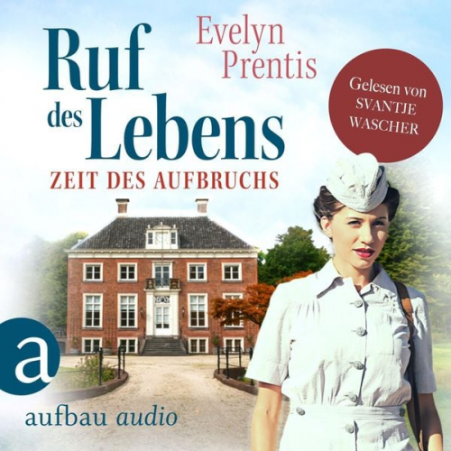 Evelyn Prentis - Ruf des Lebens - Zeit des Aufbruchs