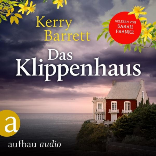 Kerry Barrett - Das Klippenhaus