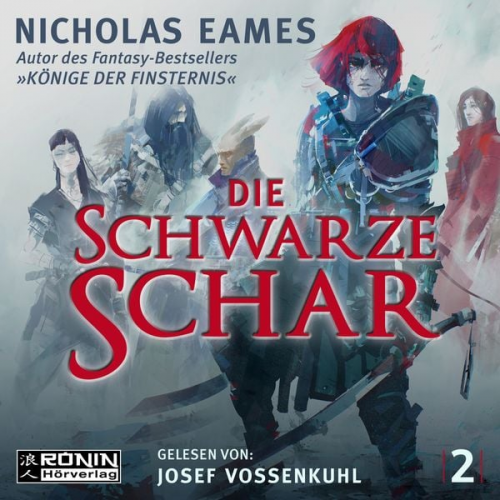 Nicholas Eames - Die schwarze Schar