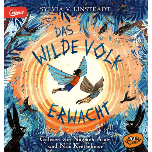 Sylvia V. Linsteadt - Das Wilde Volk erwacht (Bd. 2)