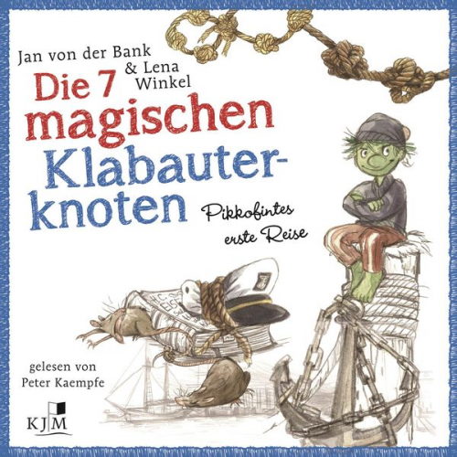 Jan der Bank - Die 7 magischen Klabauterknoten