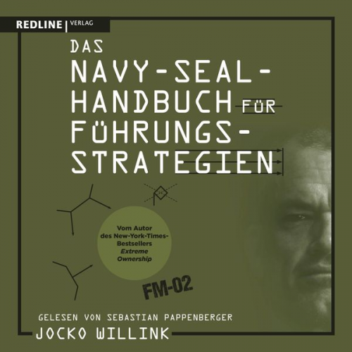 Jocko Willink - Das Navy-Seal-Handbuch für Führungsstrategien