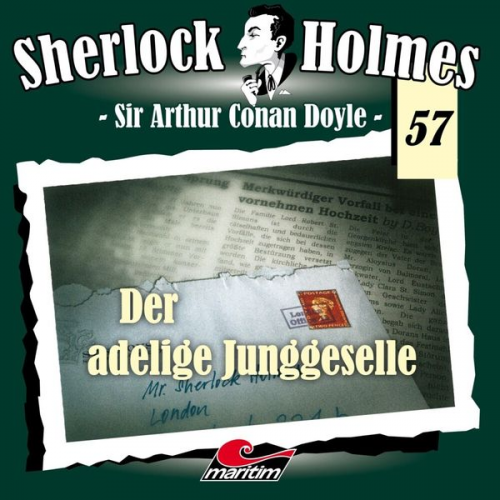 Arthur Conan Doyle - Sherlock Holmes - Der adelige Junggeselle, 1 Audio-CD