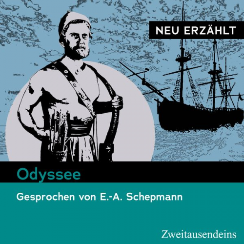 Homer - Odyssee – neu erzählt