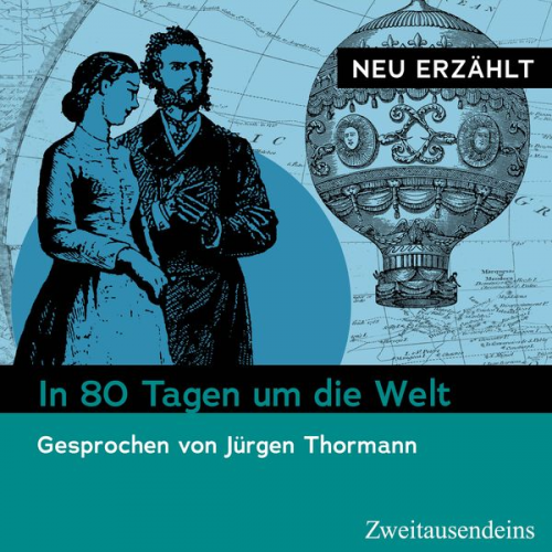 Jules Verne - In 80 Tagen um die Welt – neu erzählt