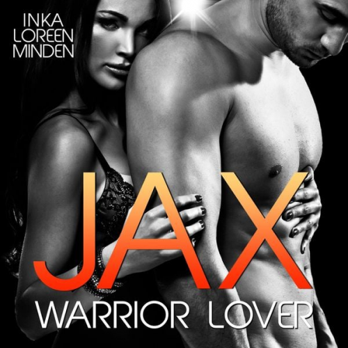 Inka Loreen Minden - Jax - Warrior Lover 1