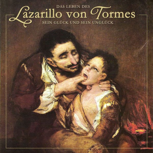 Sebastian Lohse - Das Leben des Lazarillo von Tormes