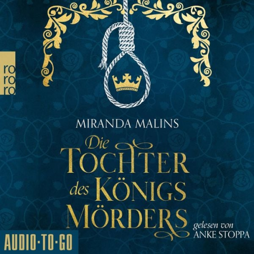 Miranda Malins - Die Tochter des Königsmörders