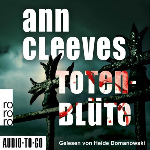 Ann Cleeves - Totenblüte