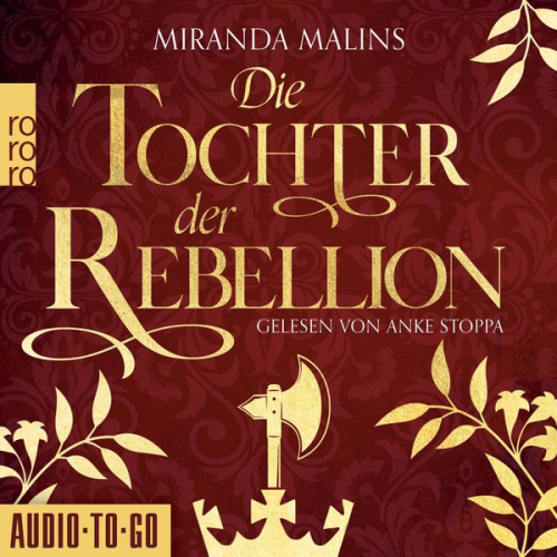 Miranda Malins - Die Tochter der Rebellion