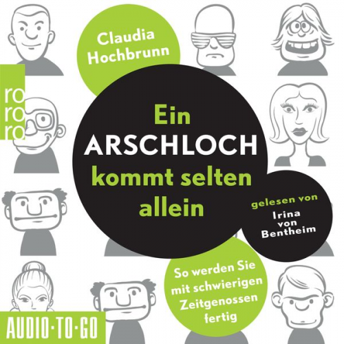 Claudia Hochbrunn - Ein Arschloch kommt selten allein