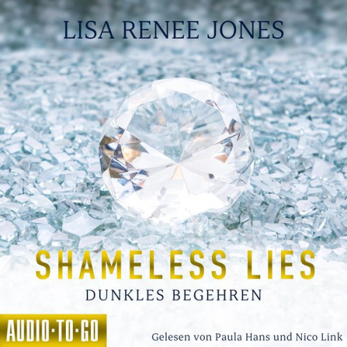 Lisa Renee Jones - Shameless Lies - Dunkles Begehren