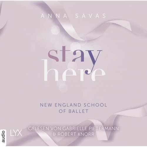 Anna Savas - Stay Here - New England School of Ballet