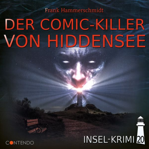 Frank Hammerschmidt - Insel-Krimi 20: Der Comic-Killer von Hiddensee