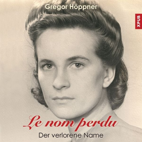 Gregor Höppner - Le nom perdu