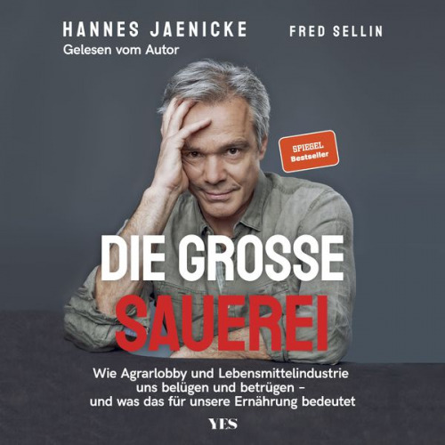 Hannes Jaenicke Fred Sellin - Die große Sauerei