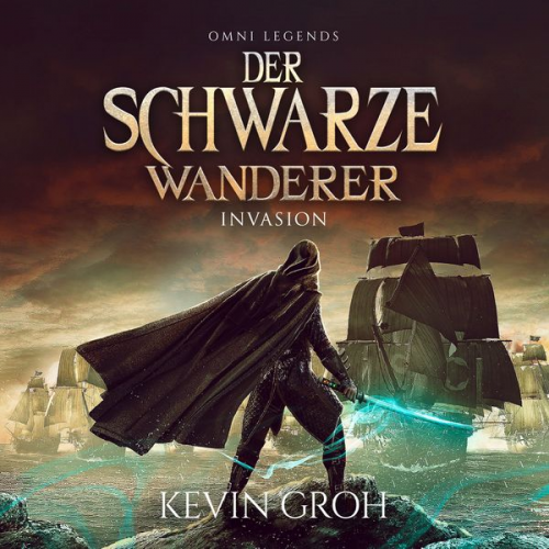 Kevin Groh - Omni Legends - Der Schwarze Wanderer