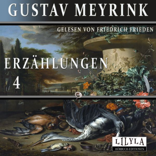 Gustav Meyrink - Erzählungen 4