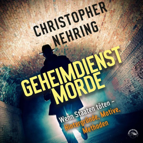 Christopher Nehring - Geheimdienstmorde