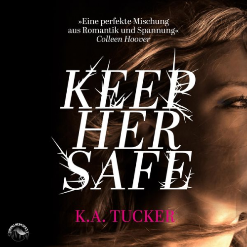 K.A. Tucker - Keep Her Safe